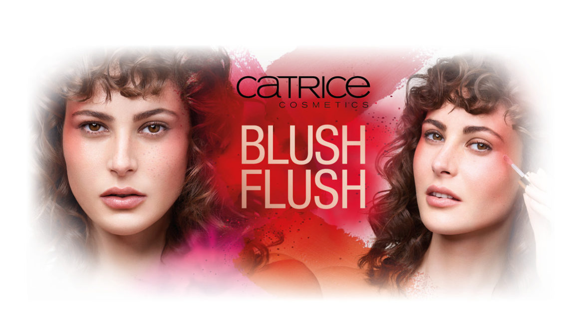 catrice-blush-flush-limited-edition-le-1170x669 Preview – Catrice Blush Flush Limited Edition  
