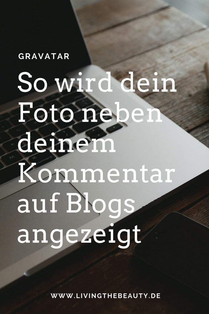 Gravatar: So wird dein Foto neben deinem Kommentar auf Blogs angezeigt