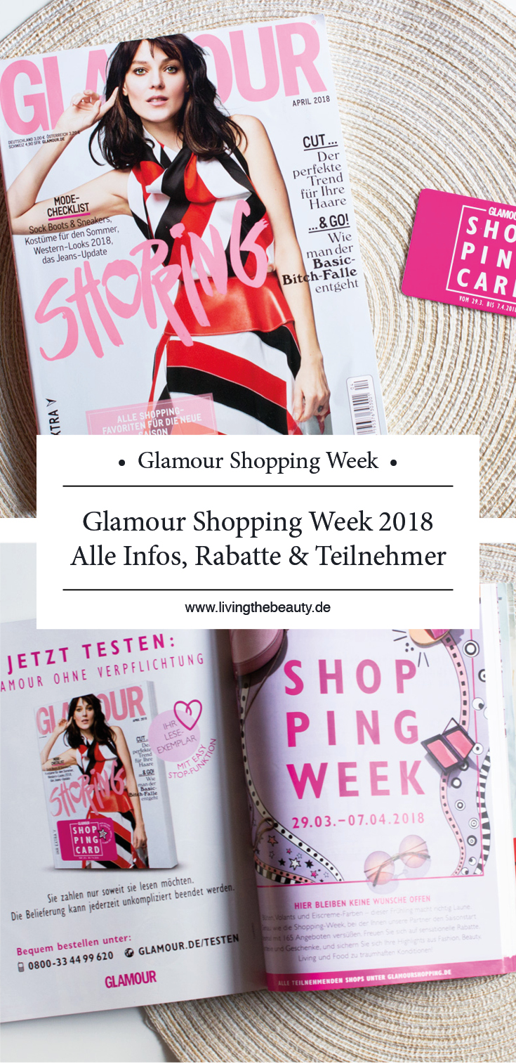 Glamour Shopping Week April 2018 - Alle Infos, Rabatte & Teilnehmer