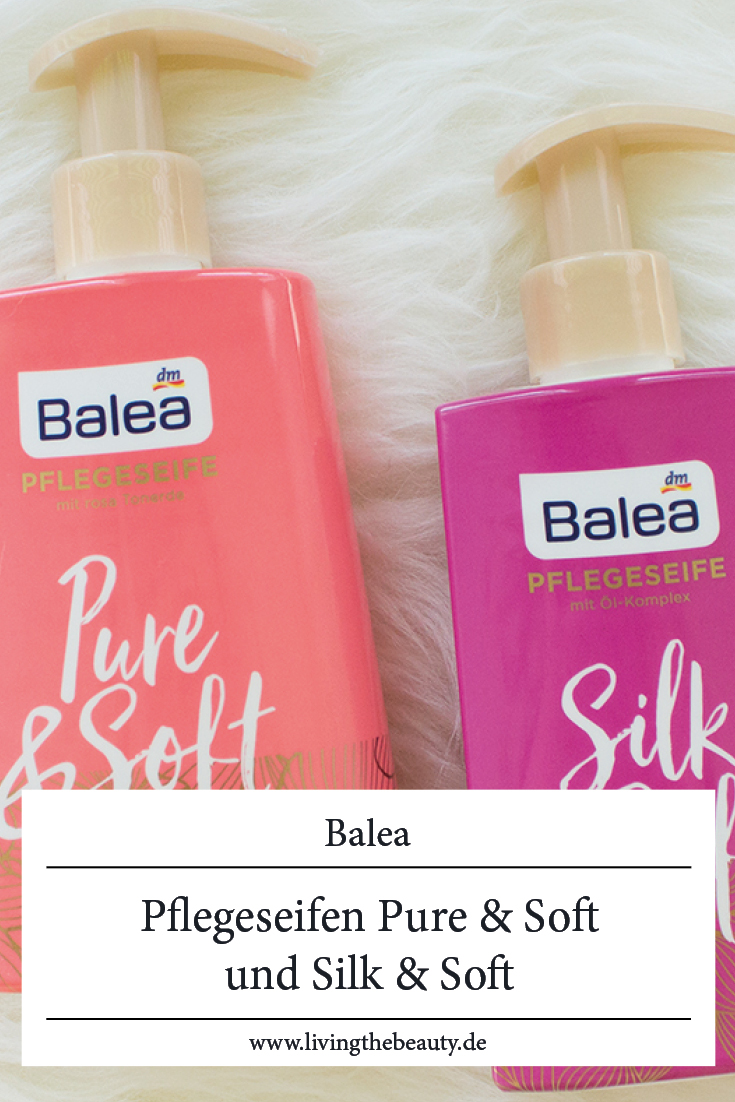 Balea Seifen Pure & Soft und Silk & Soft